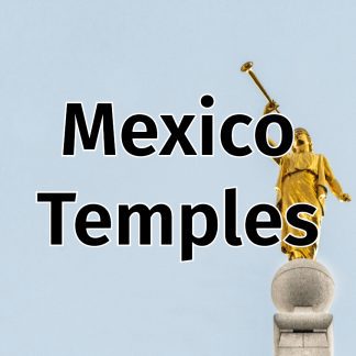 Mexico Temples